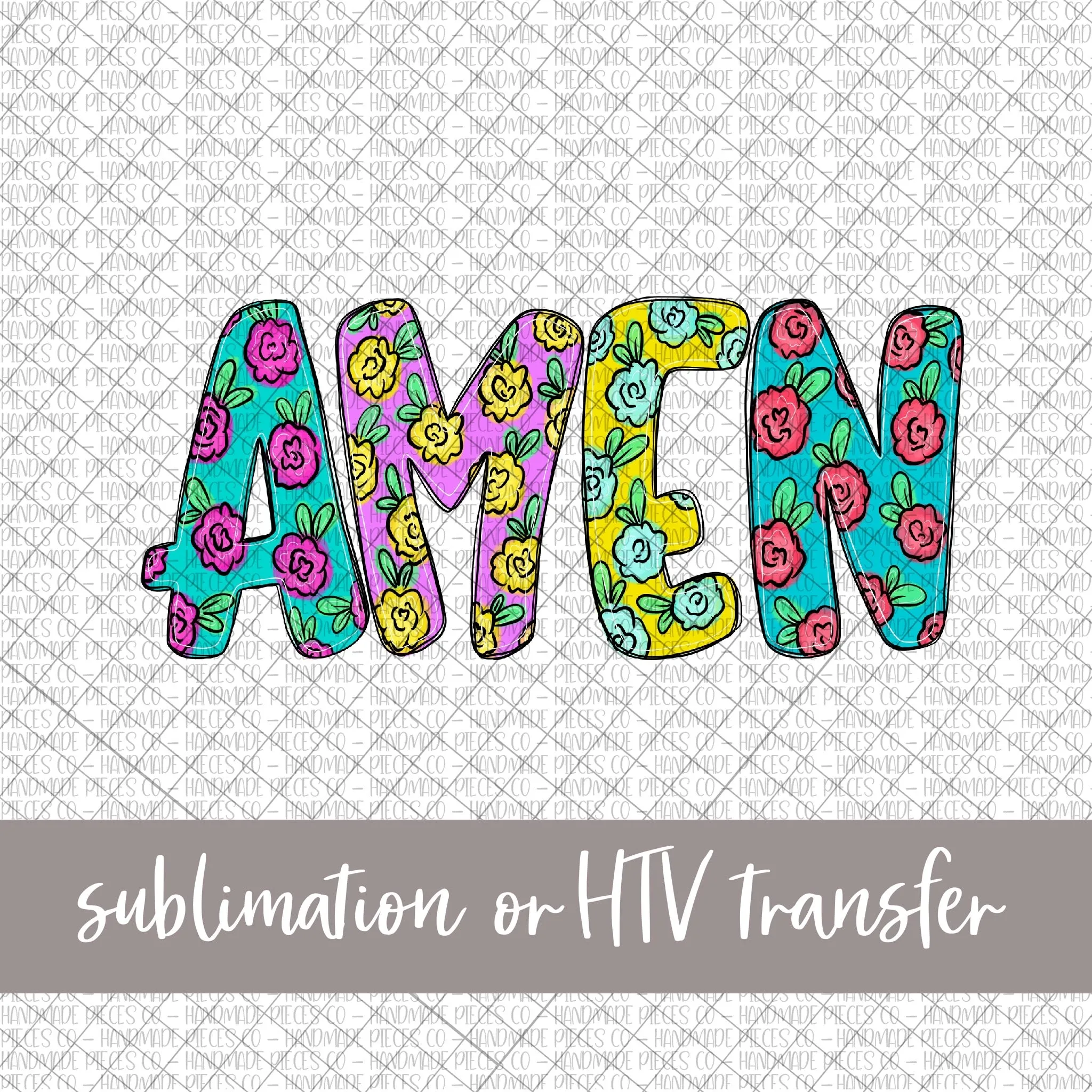 Amen Floral - Sublimation or HTV Transfer