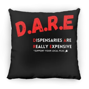 D.A.R.E Pillow (Medium)